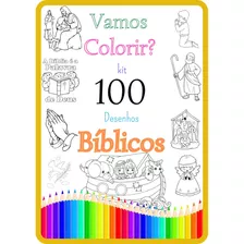 Kit 100 Desenhos Colorir P/ Bíblicos Folha A4 Envio Imediato