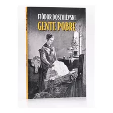 Livro: Gente Pobre De Fiódor Dostoiévski