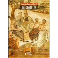 Aristoteles - Ideias E Letras, De Jonathan Barnes. Editora Congregacao Do Santissimo Redentor, Capa Mole Em Português, 2013