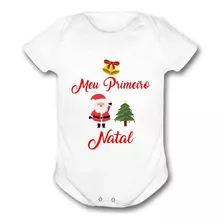 Body Bebê Meu Primeiro Natal Infantil Personalizado Ref.6