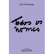 Todos Os Nomes (nova Edição), De Saramago, José. Editora Schwarcz Sa, Capa Mole Em Português, 2020