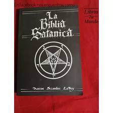 La Biblia Satanica Anton Szandor Lavey Libro Fisico
