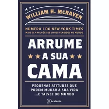 Arrume A Sua Cama Pequenas Coisas Que Podem Mudar A Sua Vida