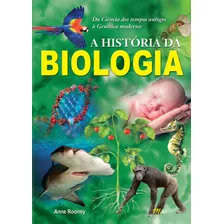 A História Da Biologia, De Rooney, Anne. M.books Do Brasil Editora Ltda, Capa Mole Em Português, 2018