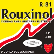 Encordoamento Guitarra Elétrica 6 Cordas + 1ª Mi Rouxinol