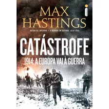 Catástrofe, De Hastings, Max. Editora Intrínseca Ltda., Capa Mole Em Português