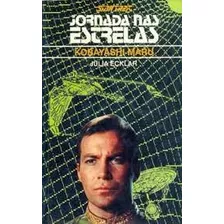 Livro Jornada Nas Estrelas: Kobayashi Maru (vol 7) - Julia Ecklar [1992]