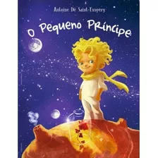 O Pequeno Príncipe, De Antoine De Saint-exupéry. Editora Online Em Português