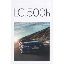 Folder Catálogo Folheto Prospecto Lexus Lc 500h (lx003)