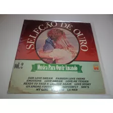 Disco Vinil-música Para Ouvir Amando-volume 2-seleção Ouro