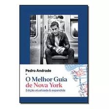 Libro Melhor Guia De Nova York O Paralela De Pedro Andrade