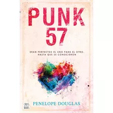 Punk 57, De Penelope Douglas. Serie 0 Editorial Cross Books, Tapa Blanda En Español, 2022