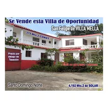 Vendo Una Hermosa Villa En San Felipe De Villa Mella, 4 Habs., 4,192 Mts.2 Terreno, Sembrada De Frutales Y Flores Rd$17,300,000.00