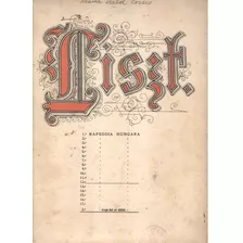  Partitura Original De Rapsodia Húngara N° 12 De Franz Liszt