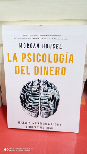 Libro Psicología Del Dinero. Morgan Housel
