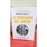 Libro PsicologÃ­a Del Dinero. Morgan Housel