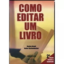 Livro: Como Editar Um Livro