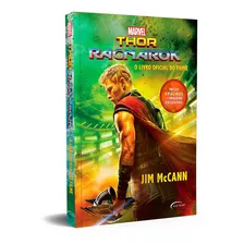 Marvel - Thor Ragnarok - O Livro Oficial Do Filme, De Jim Mccann., Vol. Não Aplica. Editora Novo Século, Capa Mole Em Português, 2017