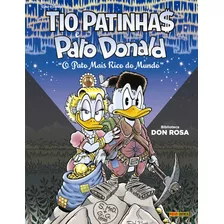 Tio Patinhas E Pato Donald: O Pato Mais Rico Do Mundo: Biblioteca Don Rosa Vol. 5, De Rosa, Keno Don. Editora Panini Brasil Ltda, Capa Dura Em Português, 2021