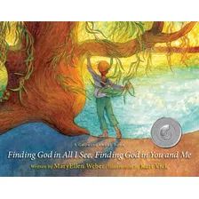 Libro Finding God In All I See, Finding God In You And Me...