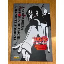 Livro: A Verdadeira História De Itachi: Uma Noite Sombria