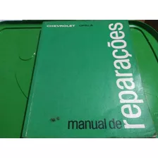Manual De Reparações Chevrolet Opala Raro Ítem De Época Orig