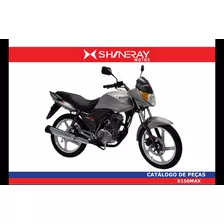 Catálogo De Peças Shineray Max 150 Leia A Descrição 