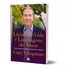 Livro Que Aprendi Em Minha Inesperada Jornada Gary Chapman