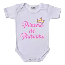 Body Poliéster Princesa Do Padrinho Presente Família 062