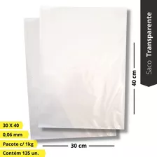 Saco Plástico Cristal Transparente Reforçado Embalagem 1kg Medidas 30x40 0,06