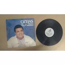 Lp Disco Vinil Ozeias De Paula - Mais Que Vencedor - 1992