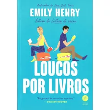 Loucos Por Livros: Não Aplica, De Emily Henry. Série Não Aplica, Vol. Não Aplica. Editora Verus, Capa Mole, Edição Não Aplica Em Português, 2023