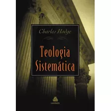 Teologia Sistemática De Hodge .hgn