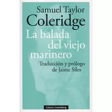 Libro La Balada Del Viejo Marinero - Samuel Taylor