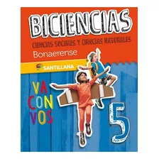 Biciencias 5 Bonaerense - Va Con Vos - Santillana