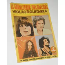 Revista Violão E Guitarra Grande Parada Roberto Carlos Rita