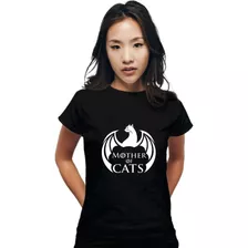 Polera - Madre De Gatos - Game Of Thrones