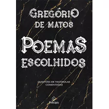 Livro Físico De Poesias Poemas Escolhidos Gregório De Matos