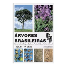 Árvores Brasileiras - Volume 1 - Ultima Edição