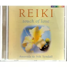 Reiki Touch Of Love Anuvida & Nik Tyndall