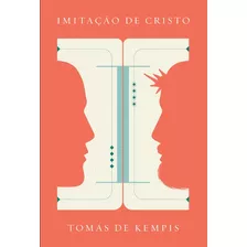 Imitação De Cristo, De Kempis, Tomás De. Série Clássicos Mc (2), Vol. 2. Associação Religiosa Editora Mundo Cristão, Capa Mole Em Português, 2019
