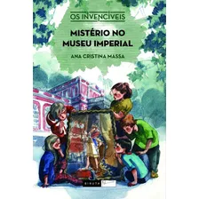 Livro Misterio No Museu Imperial - 2 Ed