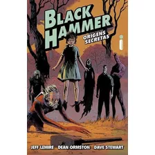 Black Hammer - Origens Secretas Hq Jeff Lemire - Intrínseca