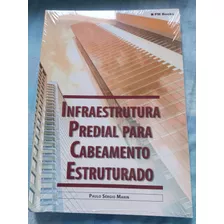 Livro Infraestrutura Predial Para Cabeamento Estruturado