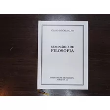 Livro Transcrições Cof Aulas 1 A 10 - Olavo De Carvalho