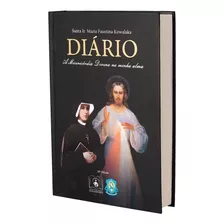 Diário De Santa Faustina - Capa Dura