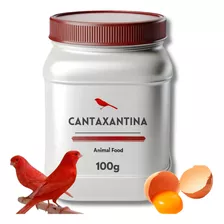 Cantaxantina 100g Intensificador De Cor Para Canário