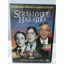 Dvd Seras Lo Que Has Sido Nestor Kirchner Revista Noticias