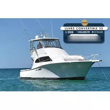 Yate Luhrs Convertible 35 Lv2668