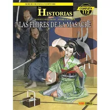 Las Historias 04: Las Flores De La Masacre - Recchioni, Acca